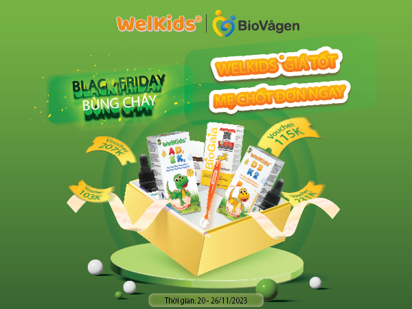 Black Friday bùng cháy với ưu đãi siêu hấp dẫn từ nhãn hàng WelKids®